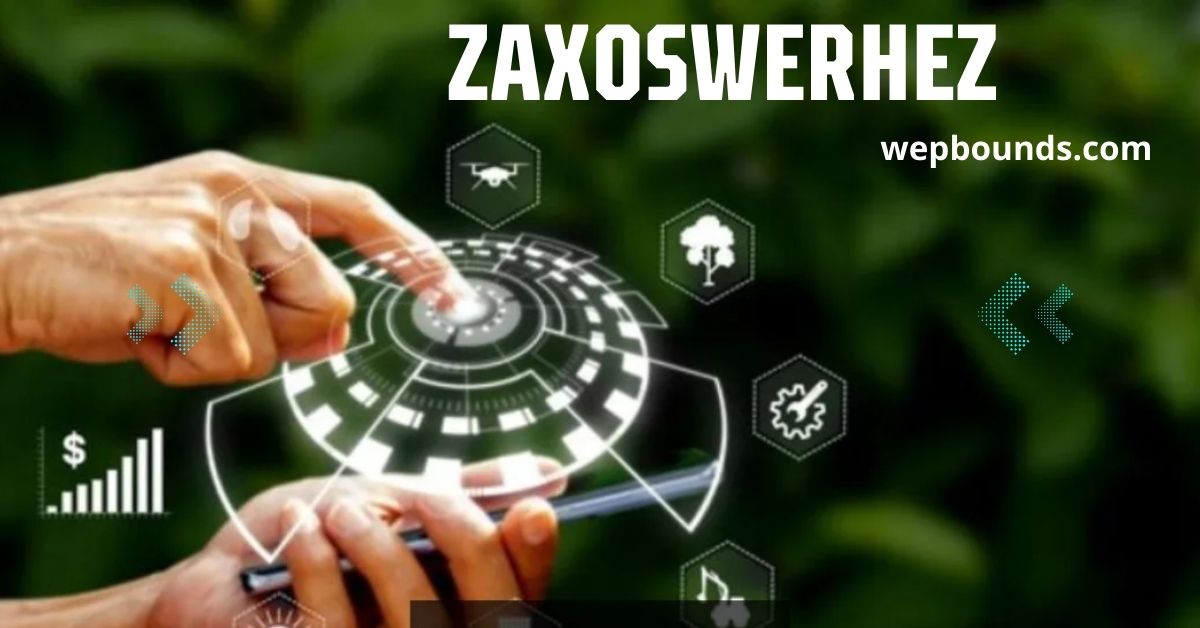 Zaxoswerhez: The Ultimate Guide