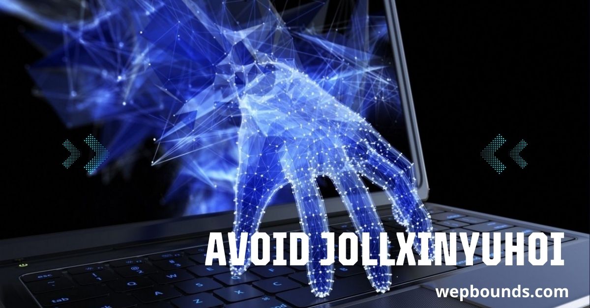 Avoid Jollxinyuhoi: Protect Your System from Potential Threats