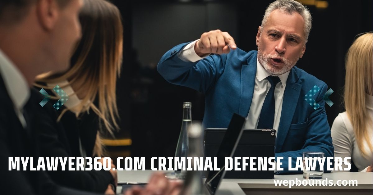 Mylawyer360.com Criminal Defense Lawyers