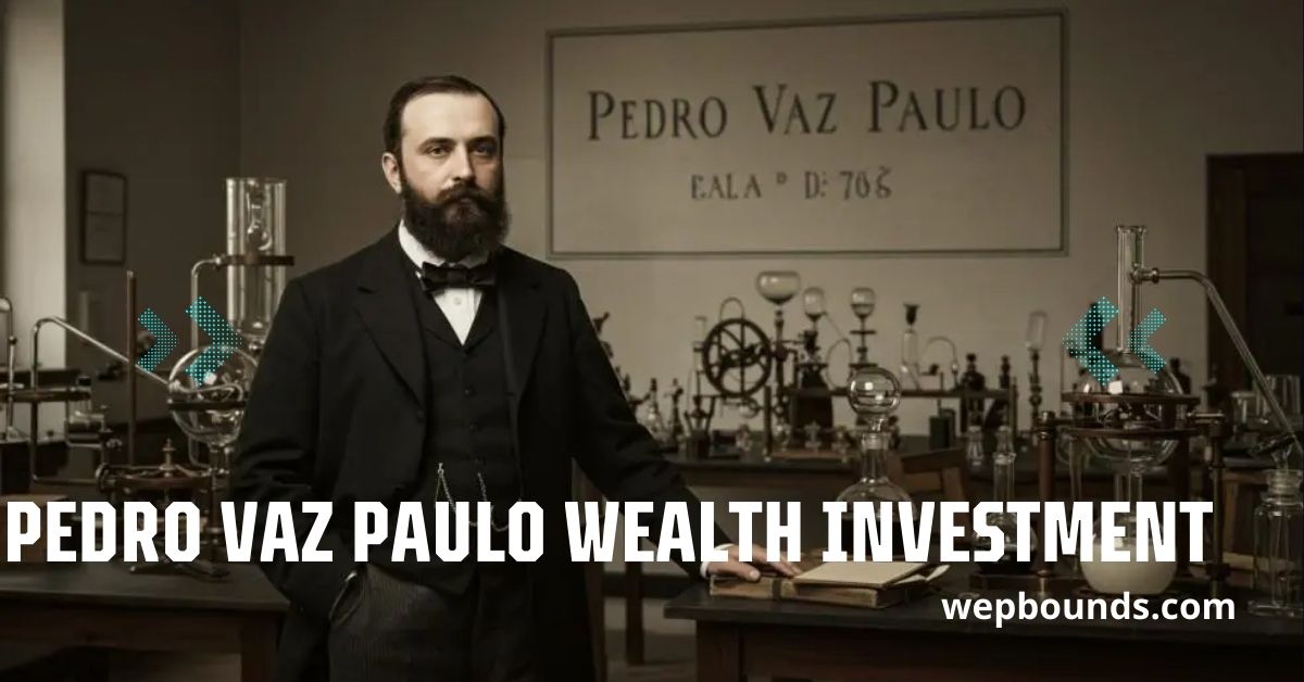 Pedro Vaz Paulo Wealth Investment