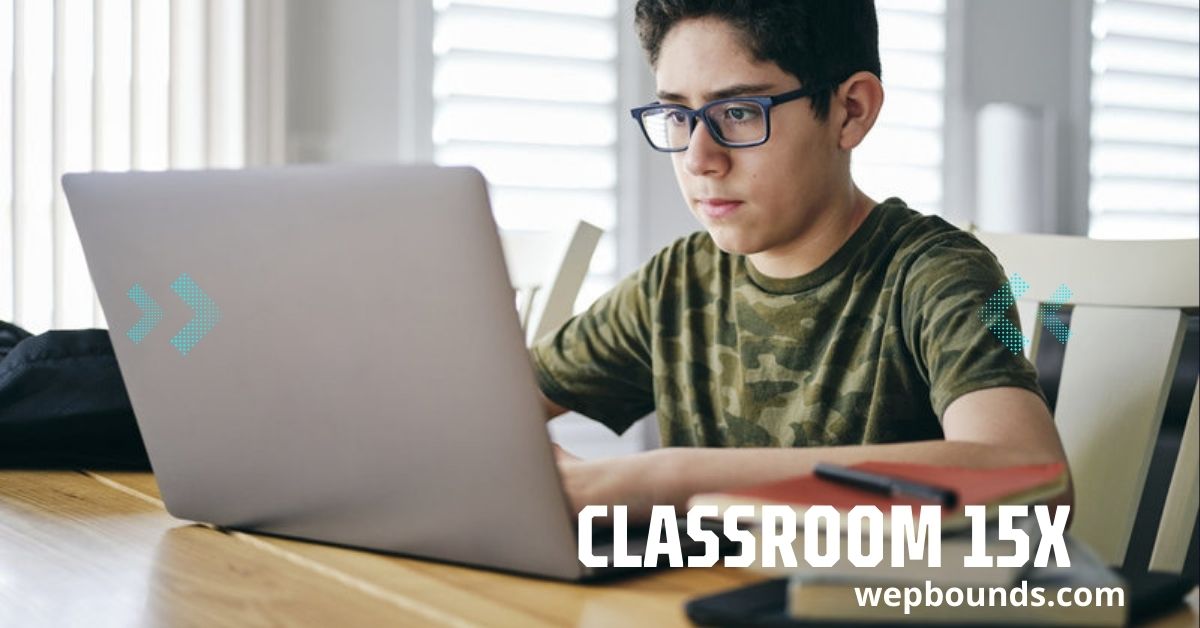 Classroom 15x: The Future of Learning and Fun Through Education and Online Games