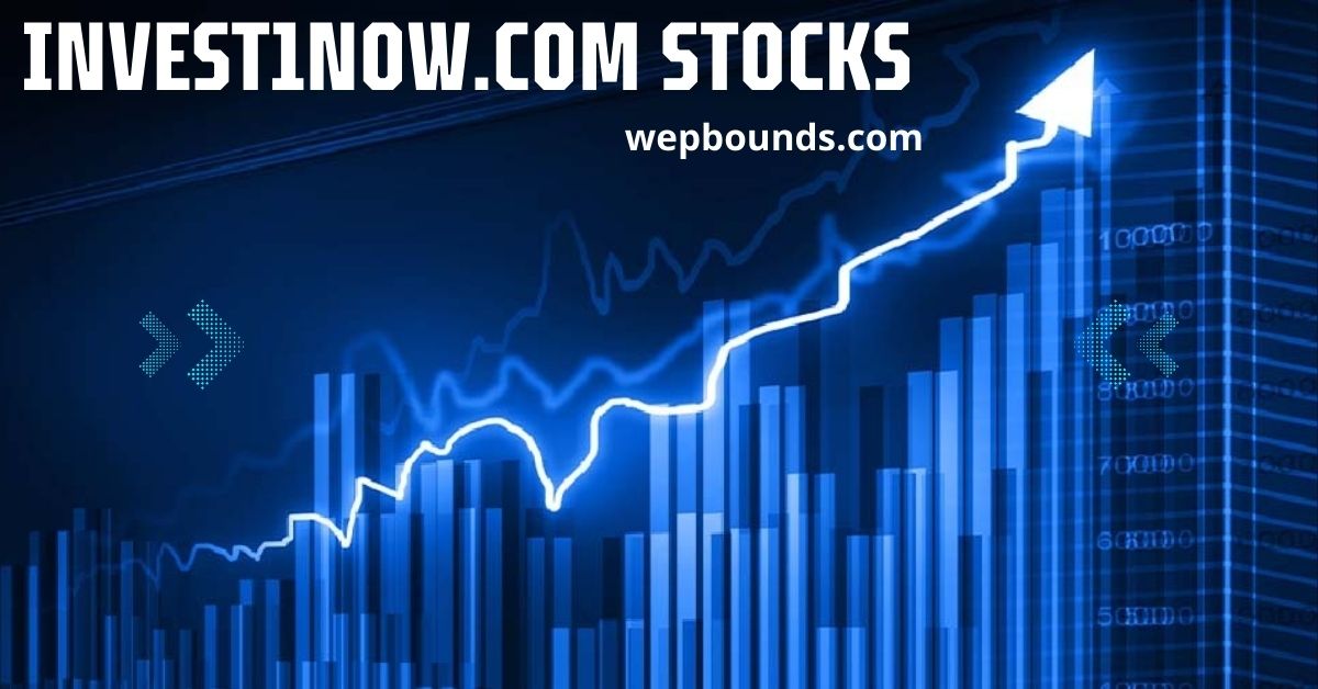 invest1now.com Stocks: The Ultimate Guide